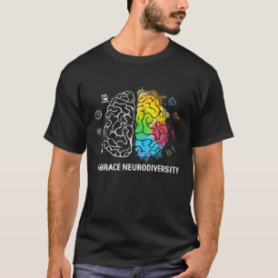 Embrace Neurodiversity Autism Awareness ASD Men Wo T-Shirt