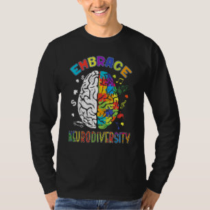 Embrace Neurodiversity Autism Awareness ASD Men Wo T-Shirt