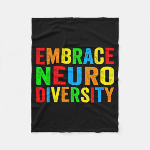 Embrace neurodiversity autism neurodivergent fleece blanket