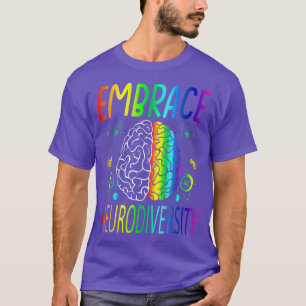 Embrace Neurodiversity Brain ADHD Autism Awareness T-Shirt