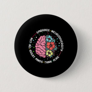 Embrace Neurodiversity Brain Autism Awareness Adhd 6 Cm Round Badge