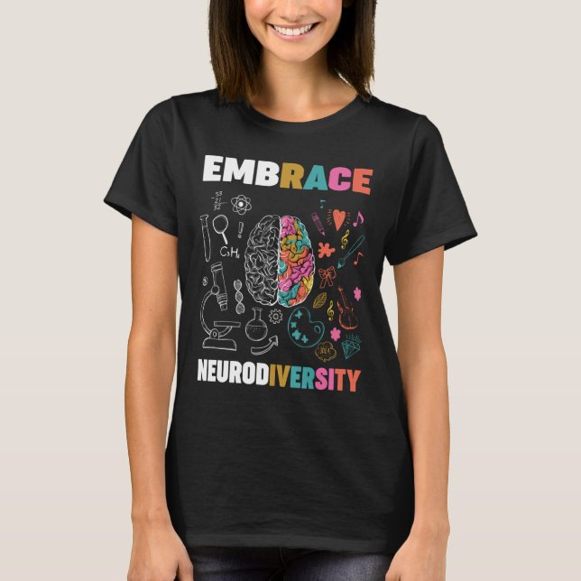 Embrace Neurodiversity Brain Embrace Adhd Autism A T-Shirt (Front)