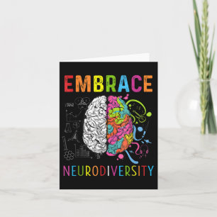 Embrace Neurodiversity Brain Embrace Adhd Autism  Card
