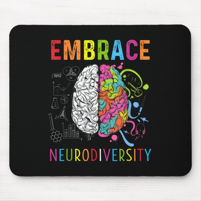 Embrace Neurodiversity Brain Embrace Adhd Autism  Mouse Pad (Front)