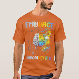 Embrace Neurodiversity - Brain Embrace ADHD Autism T-Shirt