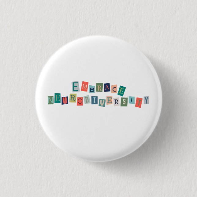 Embrace Neurodiversity | Neurodivergent Awareness 3 Cm Round Badge (Front)
