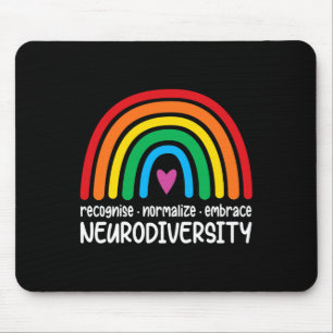 Embrace Neurodiversity Rainbow Autism Awareness Me Mouse Pad
