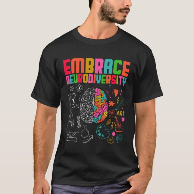 Embrace Neurodiversity Rainbow Brain Autism Awaren T-Shirt (Front)
