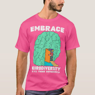 Embrace Neurodiversity Shirt Kids ADHD Autism Awar