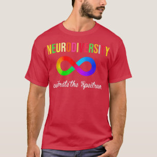 Embrace Neurodiversity Spectrum ASD ADHD Autism 68 T-Shirt