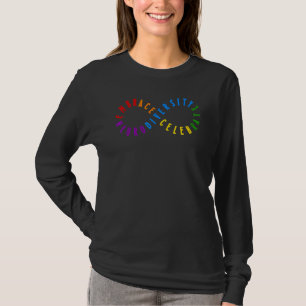 Embrace Neurodiversity Symbol Rainbow Infinity Aut T-Shirt