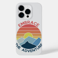 Embrace the adventure mountain adventure time