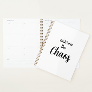 Embrace the Chaos Funny Planner