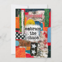 Embrace The Chaos Greeting Card