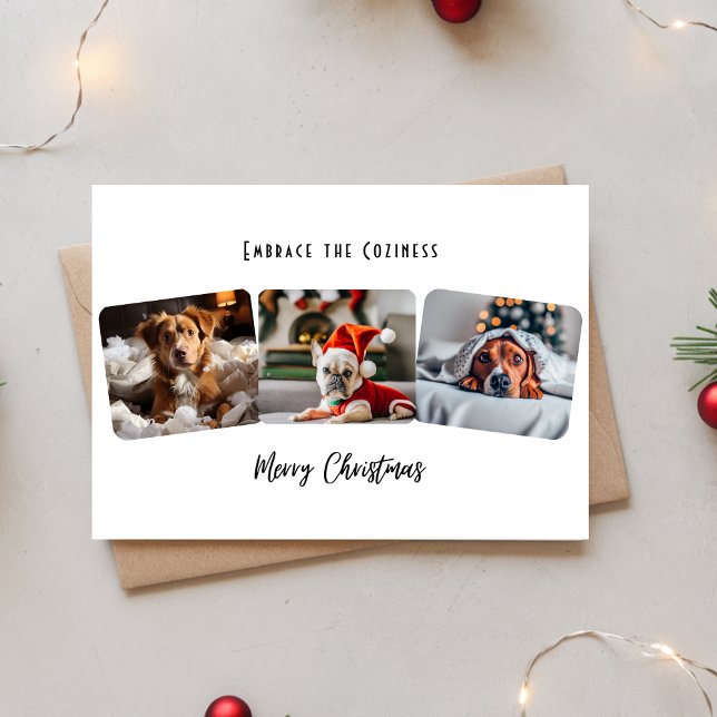 Embrace The Cosiness Christmas Pet Photo Collage Holiday Card (Creator Uploaded)