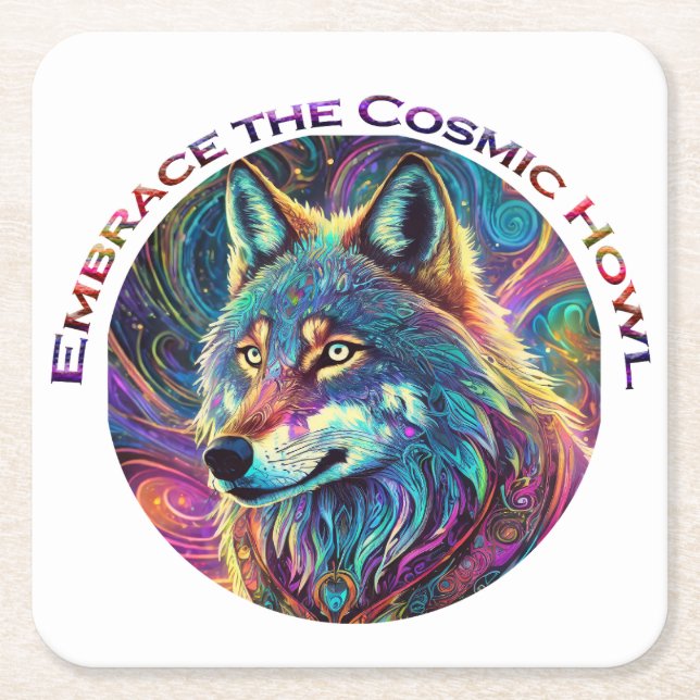 Embrace the Cosmic Howl Wolf Square Paper Coaster (Front)