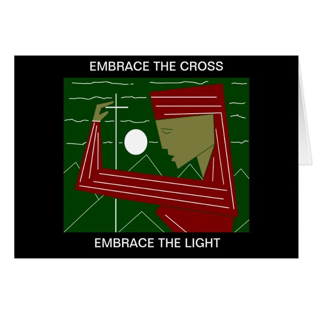 EMBRACE THE CROSS EMBRACE THE LIGHT (Front Horizontal)