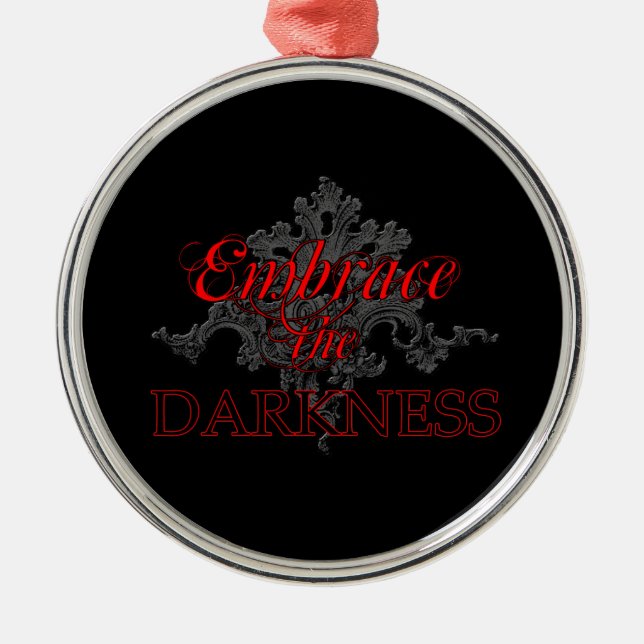 Embrace the Darkness Ornament (Front)