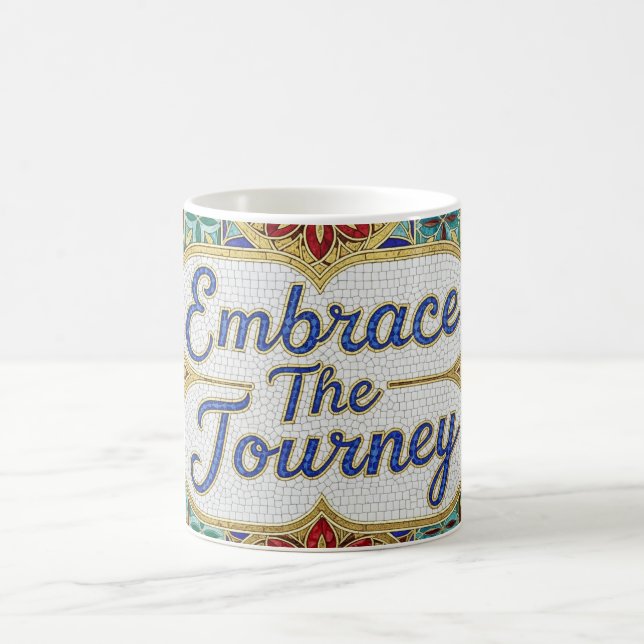 Embrace the Journey color changing ceramic mug (Center)