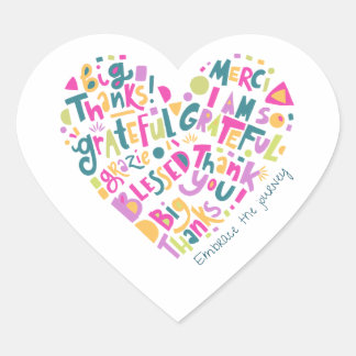 Embrace the journey, heart shaped sticker