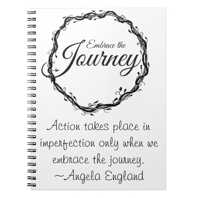 Embrace the Journey Notebook (Front)