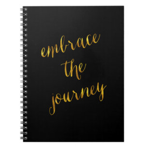 Embrace The Journey Quote Gold Faux Foil Courage Spiral Notebook