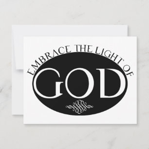 Embrace the Light of God
