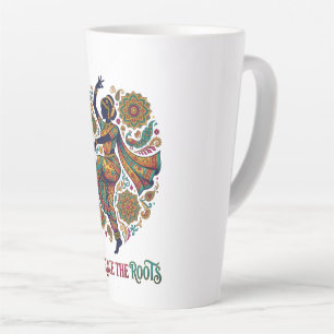 Embrace the Roots Dance Latte Mug