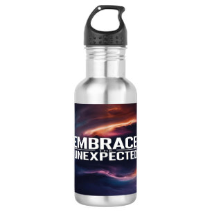 Embrace The Unexpected 532 Ml Water Bottle