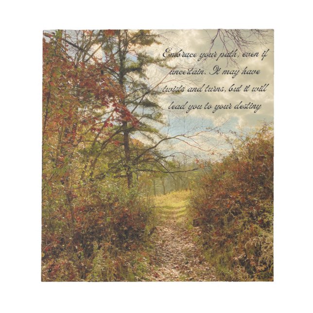 Embrace Your Path Notebook Notepad (Front)