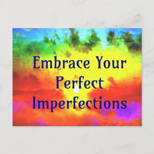 Embrace Your Perfect Imperfections post card (Front)