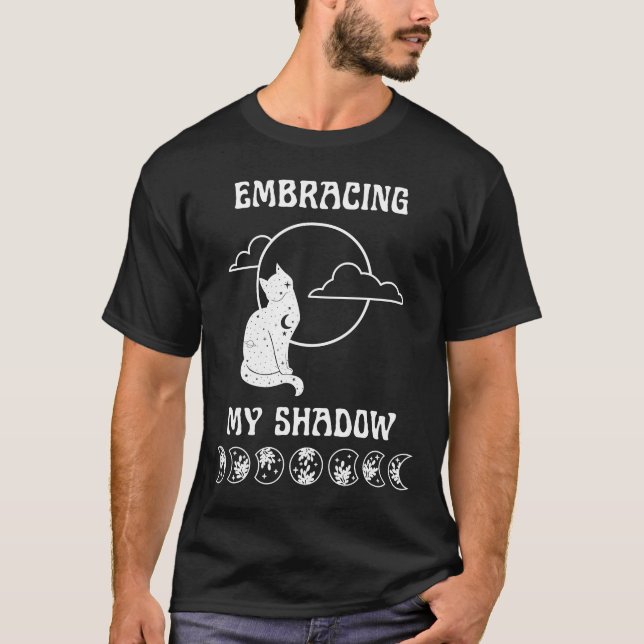 Embracing My Shadow Witchy Moon Cat Shadow Work Wi T-Shirt (Front)