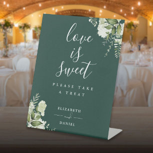 Emerald Floral Greenery Love Is Sweet Favor Pedestal Sign