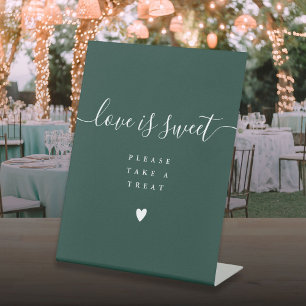 Emerald Green Love Is Sweet Take A Treat Favour  Pedestal Sign