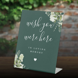 Emerald Greenery Wish You Were Here In Memory Pedestal Sign