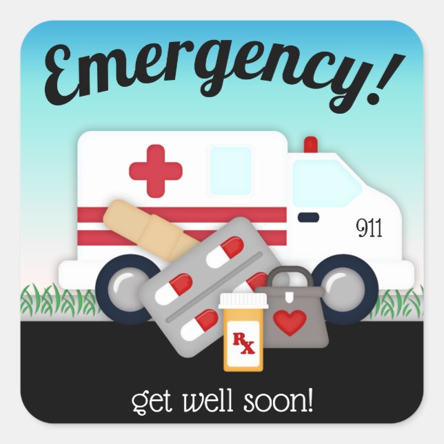 Emergency 911 Get Well Soon Sticker (Front)