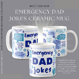 Emergency Dad Jokes Ceramic Mug