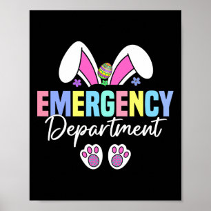 Emergency Department Easter Bunny Er Nurse Easter  Poster