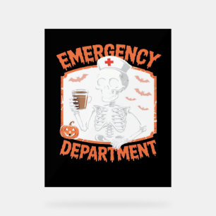 Emergency Department Funny Halloween Nurse Essenti Acrylic Sign