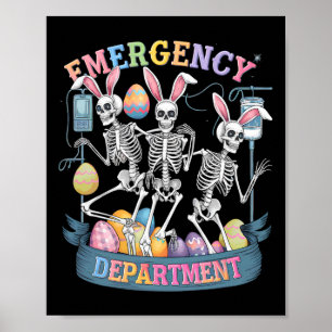 Emergency Department Funny Skeleton Dancing Easter Poster