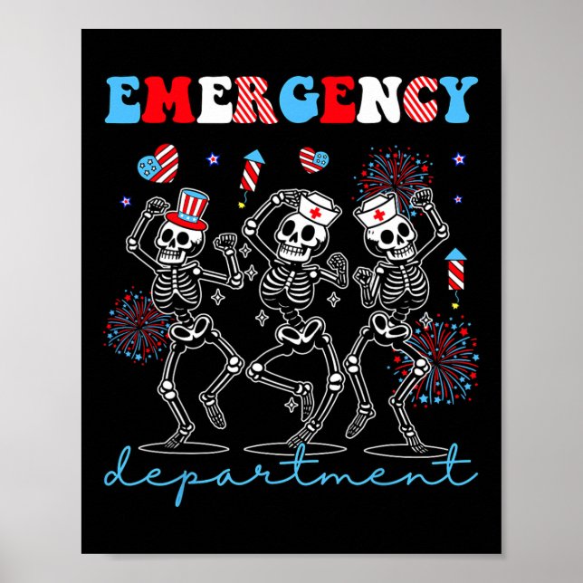 Emergency Department Skeleton Dancing Er Nurse 4th Poster (Front)