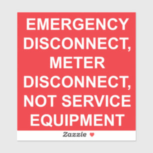 Emergency Disconnect Metre Disconnect Label