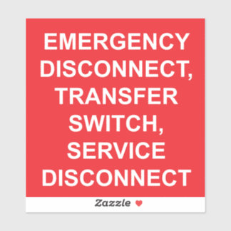 Emergency Disconnect, Transfer Switch Label
