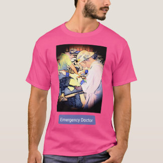 Emergency Doctor 1 T-Shirt