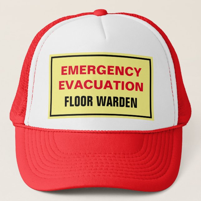 Emergency Evacuation Fire Drill Floor Suite Warden Trucker Hat (Front)