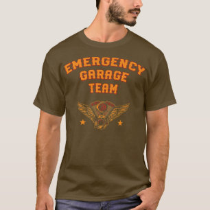 Emergency Garage Team Mechanic Friends Serviceman  T-Shirt