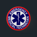 EMERGENCY MEDICAL TECHNICIANS EMT 3 CM ROUND BADGE<br><div class="desc">EMERGENCY MEDICAL TECHNICIANS EMT</div>