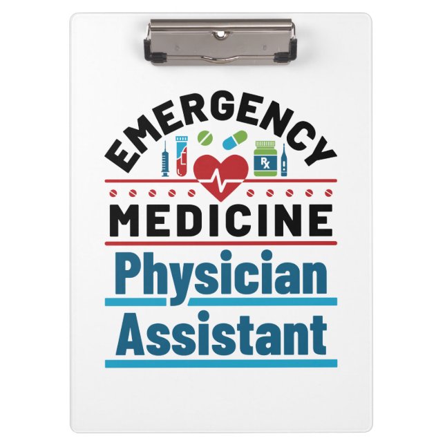 Emergency Medicine Physician Assistant Clipboard (Front)