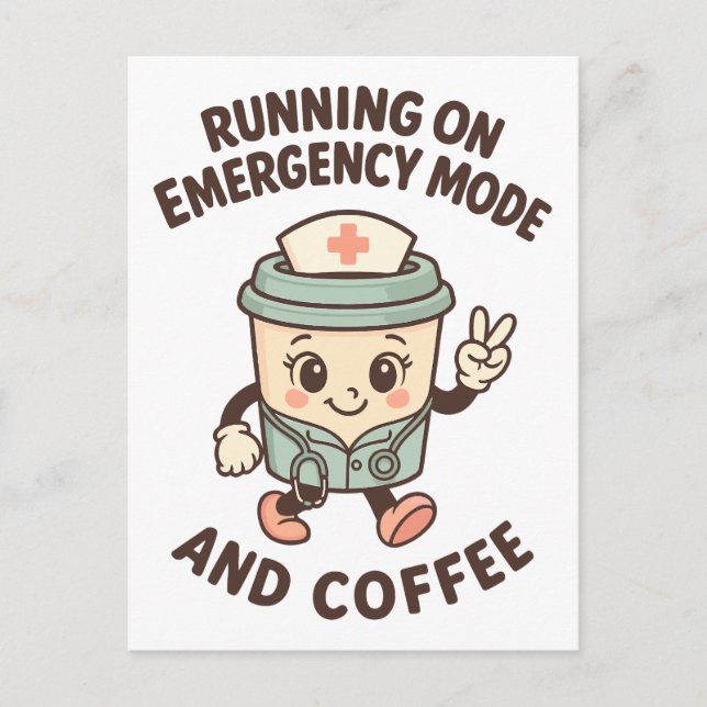 Emergency Mode Active – Fuelled by Coffee Postcard (Front)