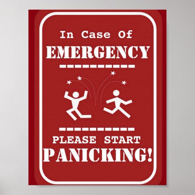 Emergency panic funny sign (Front)